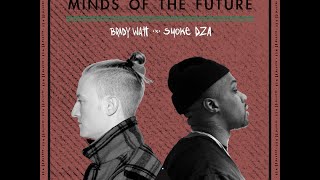 "Minds of the Future" Brady Watt feat. Smoke DZA