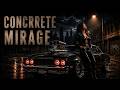 CONCRETE MIRAGE | CLYPSTER