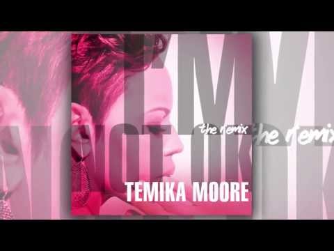 TEMIKA MOORE - I'm Not Ok (Bruner & Jones Philerzy Remix) Lyric Video