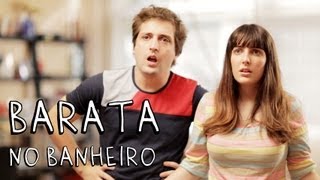BARATA NO BANHEIRO