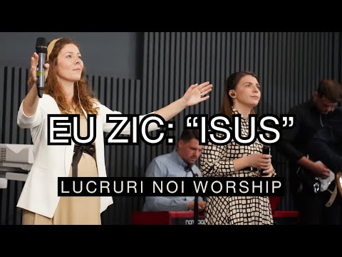 LN Worship - Eu zic Isus