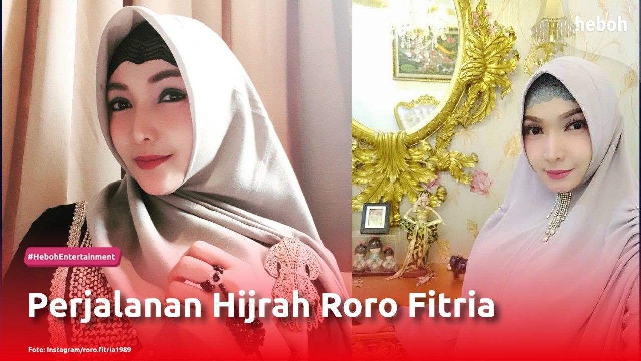 Perjalanan Hijrah Roro Fitria