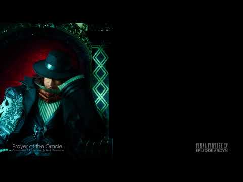 Final Fantasy XV OST Episode Ardyn - 1. Prayer of the Oracle