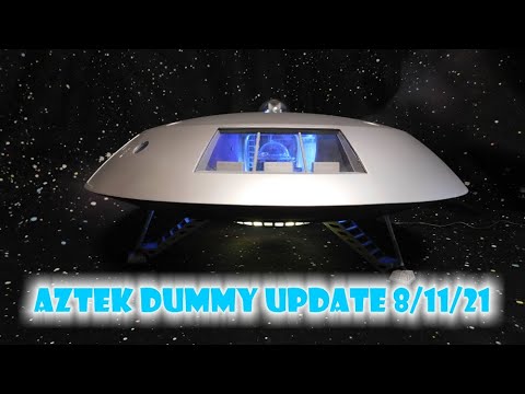 Aztek Dummy Update 8/11/21 - Jupiter 2 - Part 3