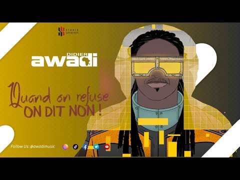 Didier Awadi - Quand on Refuse On dit Non feat. Diyane Adams [Lyric Video]