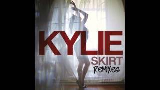 Kylie Minogue -  Skirt (Hot Mouth Remix)