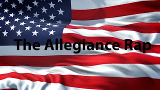 Allegiance Rap