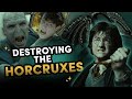 Destroying The Horcruxes In Harry Potter