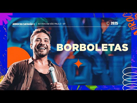 Wesley Safadão - Borboletas - Arrocha Safadão 2