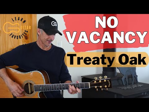 No Vacancy - Treaty Oak Revival