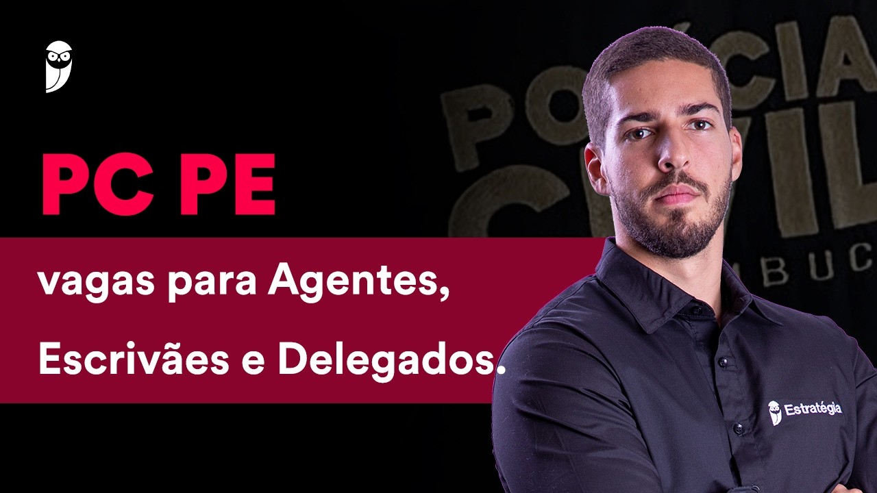 Concurso PC PE: 1.315 vagas autorizadas!
