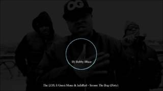 The LOX ft. Gucci Mane &amp; InfaRed - Secure The Bag (Dirty)