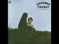 Erasmo Carlos e os Tremendões- 1970- Erasmo Carlos (Completo)