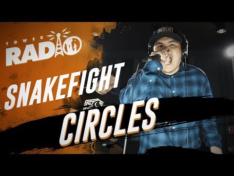 Tower Radio - Snakefight - Circles