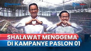 Bikin Merinding! Shalawat Menggema di JIS saat Kampanye Anies-Cak Imin, Dihadiri Puluhan Ribu Massa