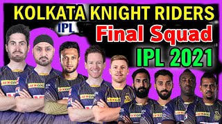 Vivo IPL 2021 Kolkata Knight Riders Final Squad | KKR Full Squad 2021 | KKR Team Players List 2021