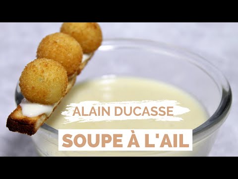 Garlic Soup Recipe by ALAIN DUCASSE
