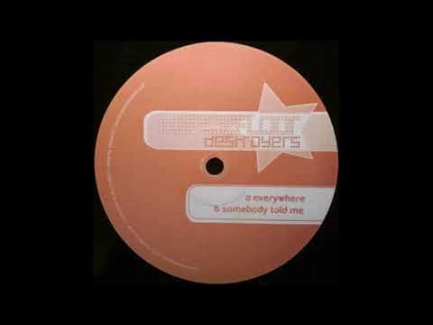 Dancefloor Destroyers - Everywhere