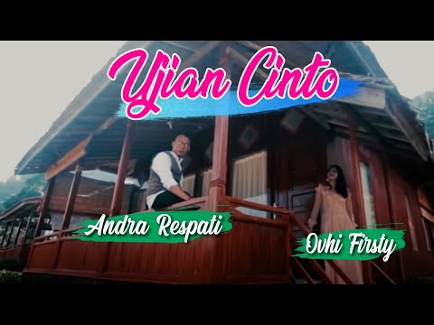 Andra Respati Feat Ovhi Firsty - Ujian Cinto (Official Music Video) Lagu Minang Terbaru 2019