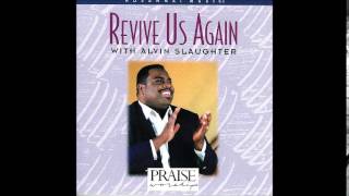 Alvin Slaughter- Oh The Glory Of Your Presence (Hosanna! Music)