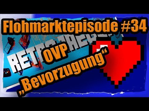 RetroJaeger Flohmarktfolge Episode 34 - OVP "Bevorzugung"
