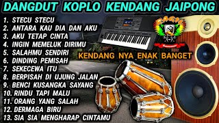 Download lagu DANGDUT KOPLO KENDANG JAIPONG - STECU STECU FULL ALBUM - KENDANG NYA ENAK BANGET @RagilPongdut mp3 Download lagu DANGDUT KOPLO KENDANG JAIPONG - STECU STECU FULL ALBUM - KENDANG NYA ENAK BANGET @RagilPongdut mp3
