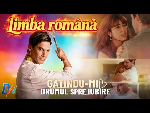 [Dublat] Gătindu-mi drumul spre iubire #limbaromână #reelslink #dublat