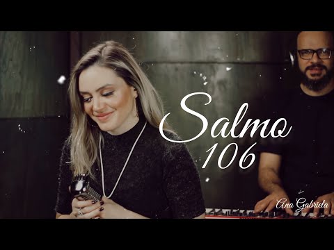 Salmo 106 - Dai Graças Ao Senhor, Porque Ele É…