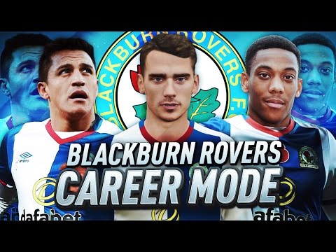 BLACKBURN ROVERS CAREER MODE!!! FIFA 17 RETURN TO GLORY