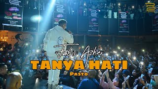 Download lagu FABIO ASHER TANYA HATI BY PASTO... mp3