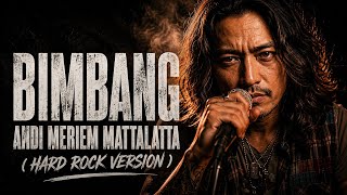 Download lagu BIMBANG - ANDI MERIEM MATTALATTA 🔥 ( HARD ROCK VERSION ) | Rock Indonesia Cover mp3 Download lagu BIMBANG - ANDI MERIEM MATTALATTA 🔥 ( HARD ROCK VERSION ) | Rock Indonesia Cover mp3