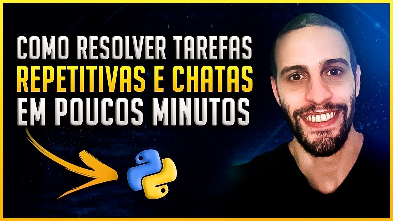 Resolvendo Tarefas Repetitivas (Chatas) com Estruturas de Repetição no Python