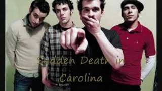 Brand New - Sudden Death In Carolina