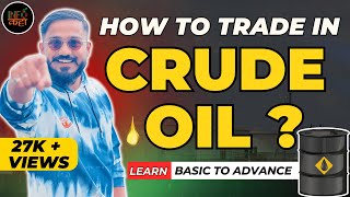 How to Trade in Crude Oil ? Crude Oil में Trade कैसे करे ? | Crude Oil ALGO