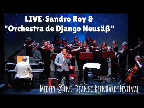 SANDRO ROY & "Orchestra de Django Neusäß" Live @ Django Reinhardt Festival Augsburg 2025 / HD