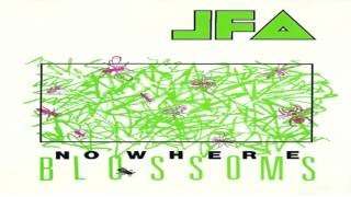 JFA  - Nowhere Blossoms (Full Album)
