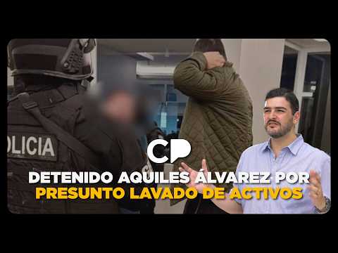 Detenido Aquiles Álvarez por presunto lavado de activos