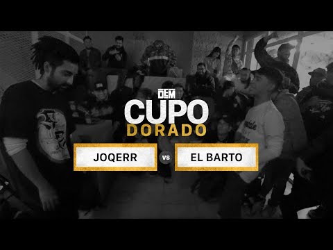 JOQERR vs. EL BARTO: FINAL - DEM Cupo Dorado 2019