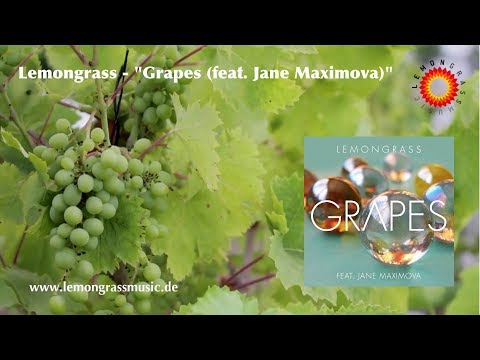Lemongrass - Grapes (feat. Jane Maximova) - Album Trailer