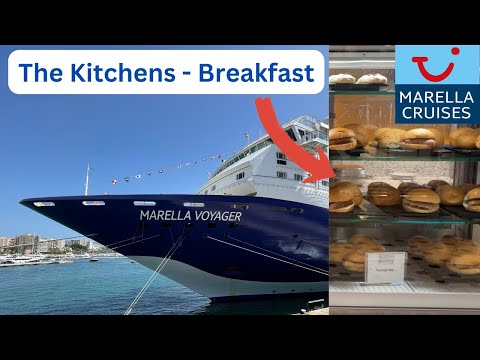 Marella | Voyager | The Kitchens | Breakfast