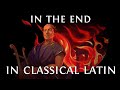 Linkin Park - In The End cover in Classical Latin (Bardcore/Medieval Style Cover)