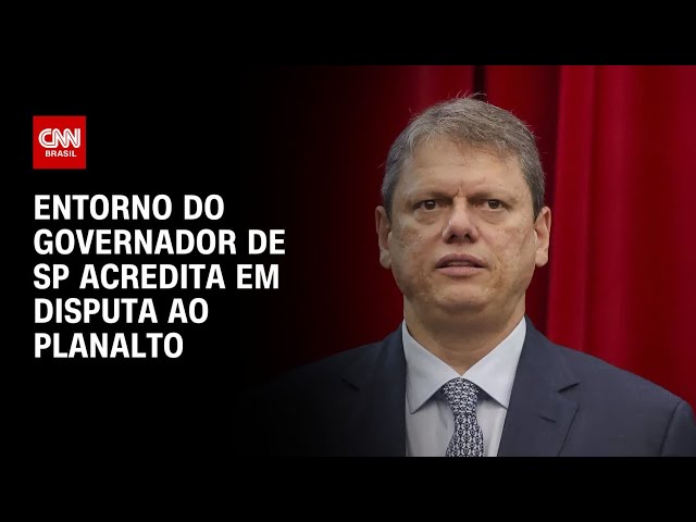 Entorno de Tarcísio acredita em disputa ao Planalto | BASTIDORES CNN