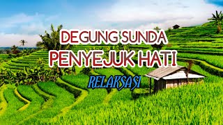 Download lagu Degung Sunda Menyejukkan Hati | Relaksasi Penenang Jiwa | Sundanese Traditional Music mp3 Download lagu Degung Sunda Menyejukkan Hati | Relaksasi Penenang Jiwa | Sundanese Traditional Music mp3