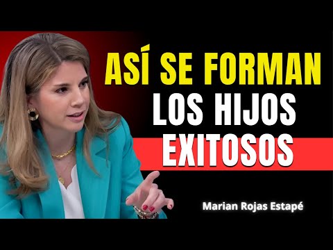 El Secreto Que Nadie Te Dijo Para Criar Hijos Exitosos 🚀 | Marian Rojas Estapé