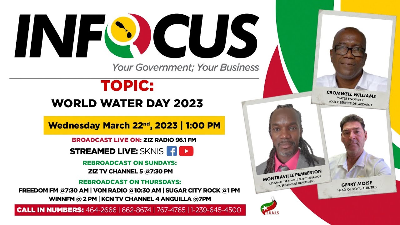 World Water Day 2023 | InFocus - SKNIS | March 22, 2023