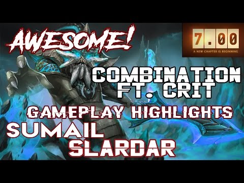 SumaiL Slardar Feat Cr1t  Io     DOTA 2 PATCH 7.00   HIGHLIGHTS