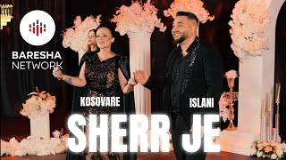 Kosovare Gashi & Islani - Sherr Je