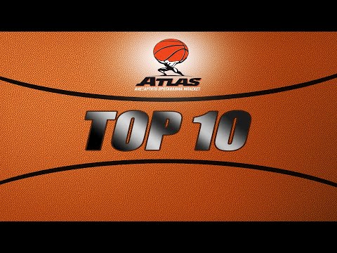 Αtlasbasket | Top 10 Plays | 1/6 - 7/6