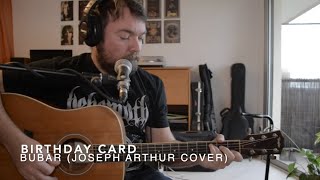 Birthday Card - Joseph Arthur cover