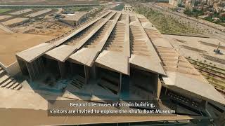 The Grand Egyptian Museum | A Journey Through Ancient Egypt